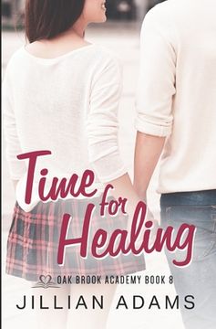 portada Time for Healing: A Young Adult Sweet Romance (en Inglés)