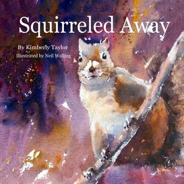 portada Squirreled Away (in English)