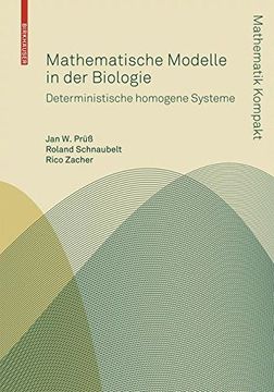 portada Mathematische Modelle in der Biologie: Deterministische homogene Systeme (Mathematik Kompakt)