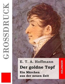 portada Der goldne Topf (Großdruck) (en Alemán)