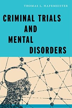 portada Criminal Trials and Mental Disorders (Psychology and Crime) (en Inglés)