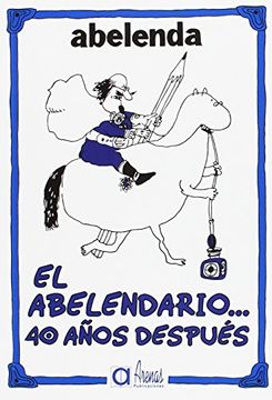 portada El Abelendario.   40 Años Después