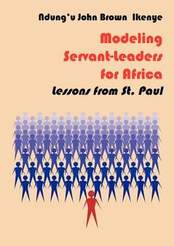 portada modeling servant-leaders for africa