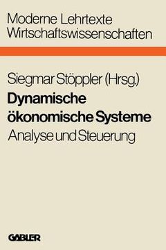 portada Dynamische Ökonomische Systeme: Analyse Und Steuerung (in German)