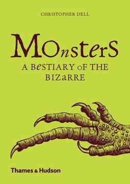 portada Monsters: A Bestiary of the Bizarre