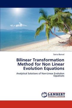 portada bilinear transformation method for non linear evolution equations (en Inglés)