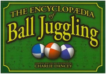 portada Charlie Dancey's Encyclopaedia of Ball Juggling