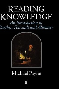 portada reading knowledge: an introduction to foucault, barthes & althusser