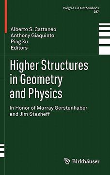 portada higher structures in geometry and physics: in honor of murray gerstenhaber and jim stasheff (in English)