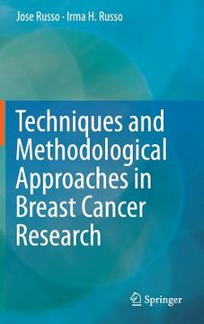 portada Techniques and Methodological Approaches in Breast Cancer Research (en Inglés)