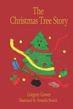 portada The Christmas Tree Story (en Inglés)