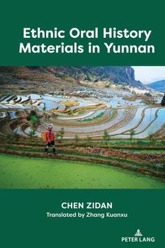 portada Ethnic Oral History Materials in Yunnan (en Inglés)