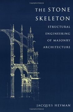 portada The Stone Skeleton: Structural Engineering of Masonry Architecture 