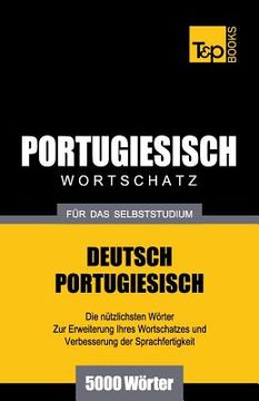 portada Portugiesischer Wortschatz für das Selbststudium - 5000 Wörter (en Alemán)