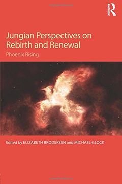 portada Jungian Perspectives on Rebirth and Renewal: Phoenix rising