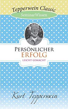portada Persönlicher Erfolg Leicht Gemacht: Seminarwissen (en Alemán)