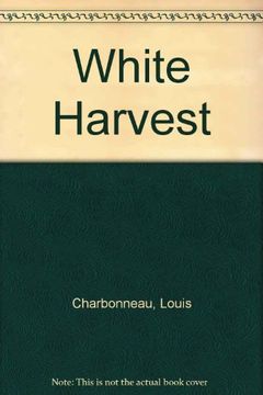 portada White Harvest (en Inglés)