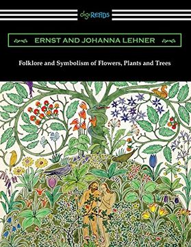 portada Folklore and Symbolism of Flowers, Plants and Trees (in English)