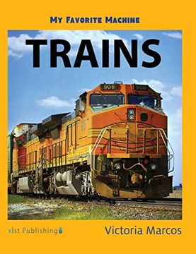 portada My Favorite Machine: Trains (en Inglés)