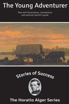 portada Stories of Success: The Young Adventurer (Illustrated) (en Inglés)
