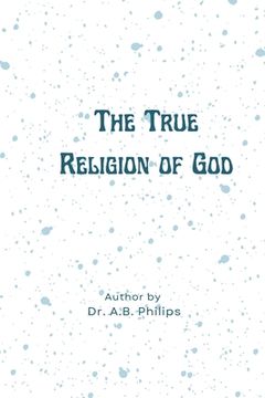 portada The True Religion of God 