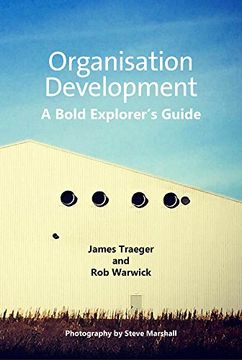portada Organisation Development: A Bold Explorer's Guide (en Inglés)