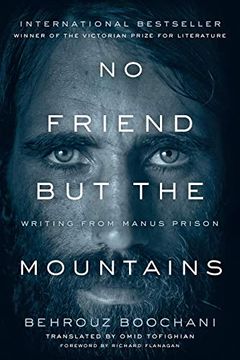 portada No Friend but the Mountains: Writing From Manus Prison (in English)