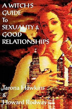 portada witch's guide to sexuality & good relationships