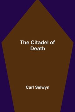 portada The Citadel of Death (en Inglés)