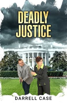 portada Deadly Justice (en Inglés)