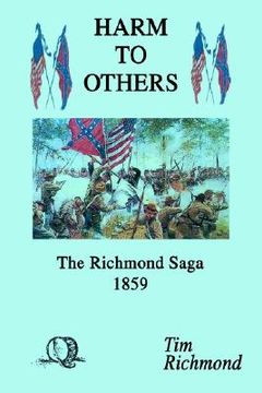 portada harm to others: the richmond saga 1859 (in English)
