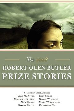 portada the robert olen butler prize stories 2008 (en Inglés)