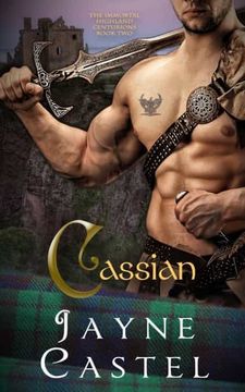 portada Cassian: Medieval Scottish Romance (2) (The Immortal Highland Centurions) (en Inglés)