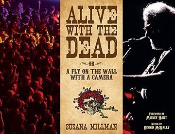 portada Alive With the Dead: Or a fly on the Wall With a Camera (en Inglés)