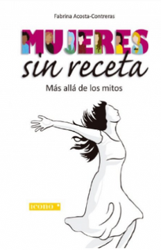 portada Mujeres sin Receta. Más Allá de los Mitos (in Spanish)
