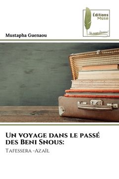 portada Un voyage dans le passé des Beni Snous (en Francés)