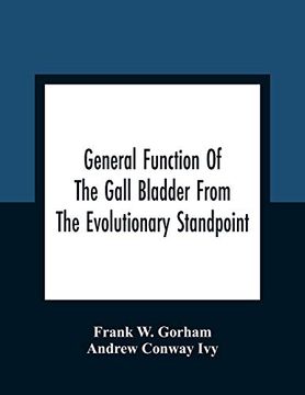 portada General Function of the Gall Bladder From the Evolutionary Standpoint 