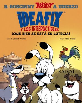 portada Ideafix y los irreductibles, 3. ¡Qué bien se está en Lutecia! (in Spanish)