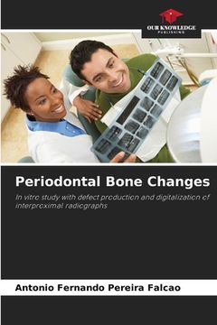 portada Periodontal Bone Changes (en Inglés)