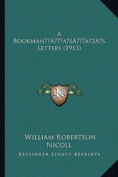 portada a bookmana acentsacentsa a-acentsa acentss letters (1913) (en Inglés)