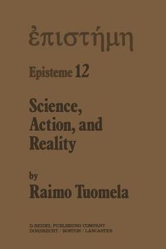 portada Science, Action, and Reality (en Inglés)
