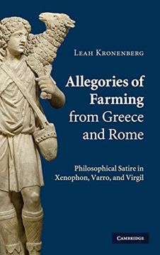 portada Allegories of Farming From Greece and Rome Hardback: Philosophical Satire in Xenophon, Varro and Virgil (en Inglés)