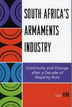 portada south africa's armaments industry: continuity and change after a decade of majority rule (in English)