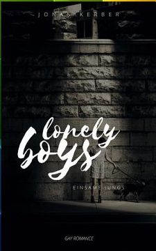 portada Lonely Boys - Einsame Jungs (Gay Romance) (in German)