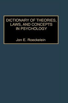 portada dictionary of theories, laws, and concepts in psychology (en Inglés)