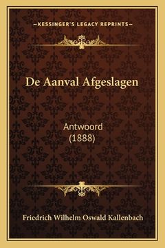 portada De Aanval Afgeslagen: Antwoord (1888)