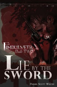 portada Lie by the Sword: Fimbulvetr - Book Two (in English)
