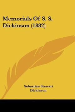 portada memorials of s. s. dickinson (1882) (en Inglés)