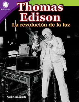 portada Thomas Edison: La Revolución de la luz