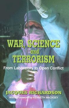 portada war, science and terrorism: from laboratory to open conflict (in English)